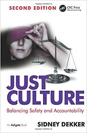 Just Culture: Balancing Safety and Accountability
